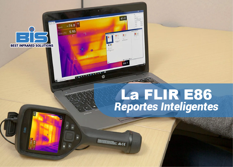 Reportes eficientes con FLIR Thermal Studio y E86