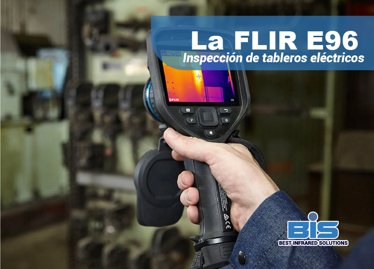 Inspección eléctrica avanzada con cámara FLIR E96