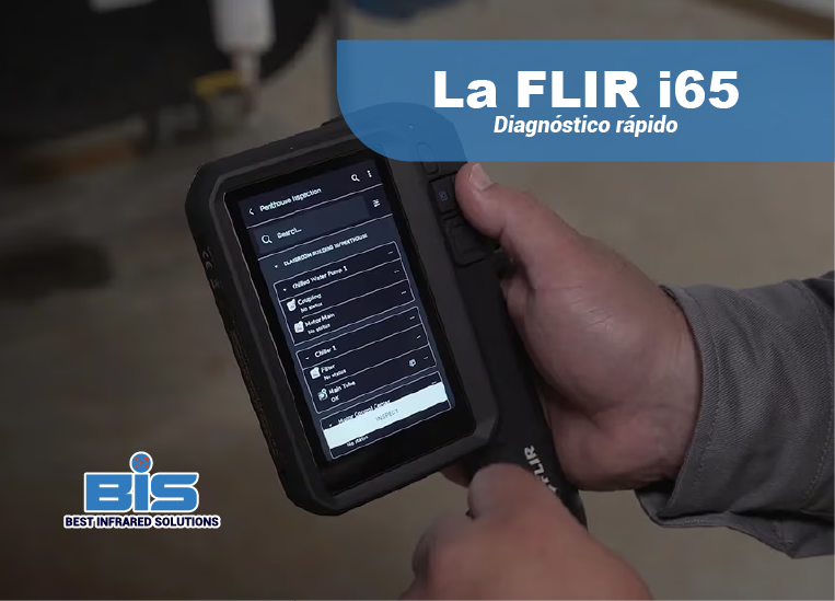 Reportes eficientes con FLIR i65