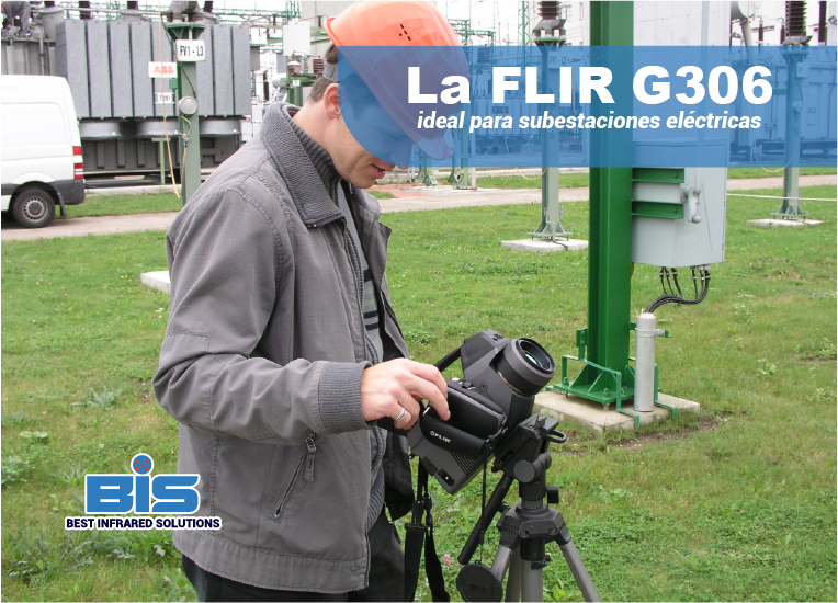 cámara OGI FLIR G306 detección de gas SF6 en subestación