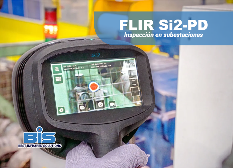 Inspección en subestaciones eléctricas con FLIR Si2-PD