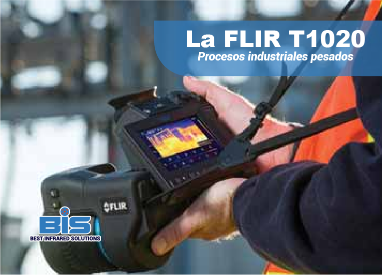Monitoreo industrial avanzado con FLIR T1020