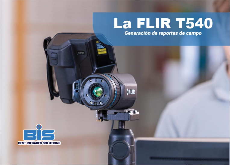 Reportes eficientes con FLIR Thermal Studio y T540